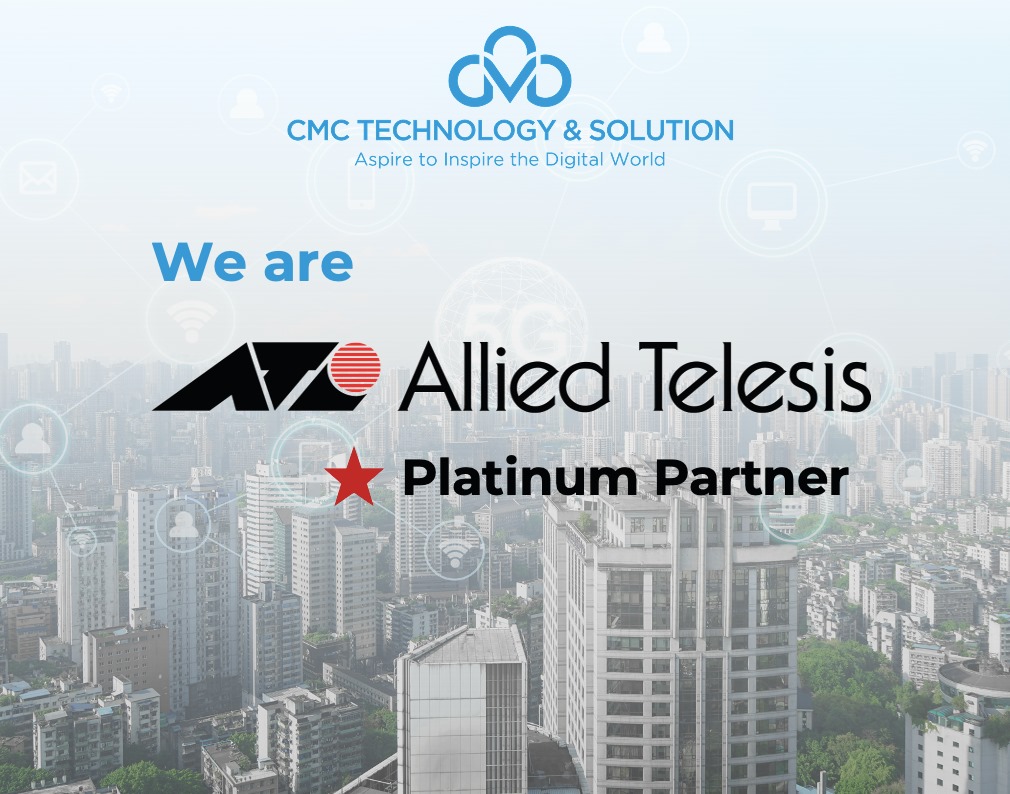 CMC TS becomes Platinum Partner of Allied Telesis in Vietnam