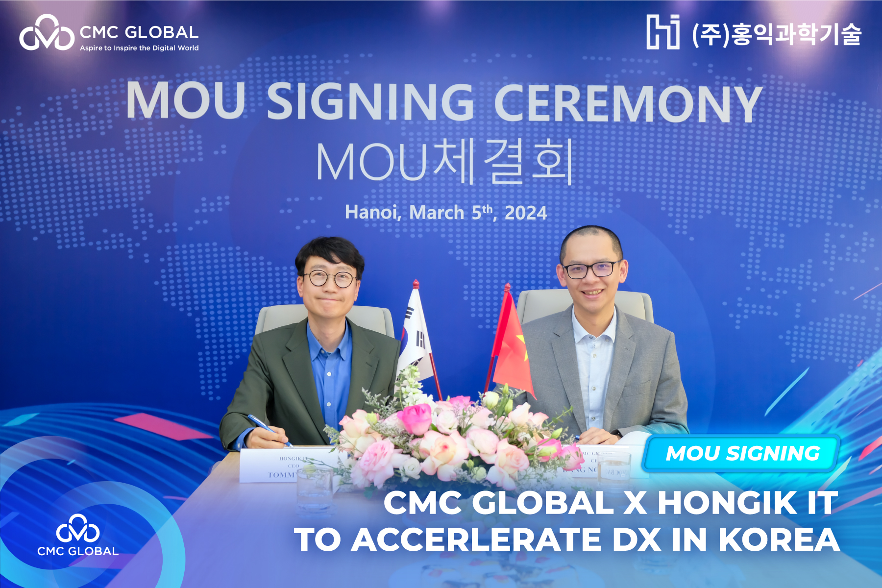 CMC Global Entered a MOU with Hongik IT (Korea), Initiating Business Opportunities in The “Land of Kimchi”